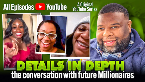 Details in Depth - Conversation with Future Millionaires